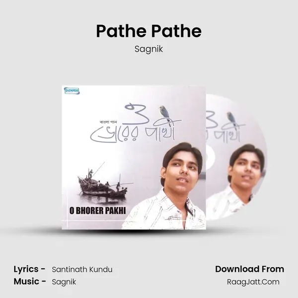 Pathe Pathe MP3 Song by Sagnik Cover