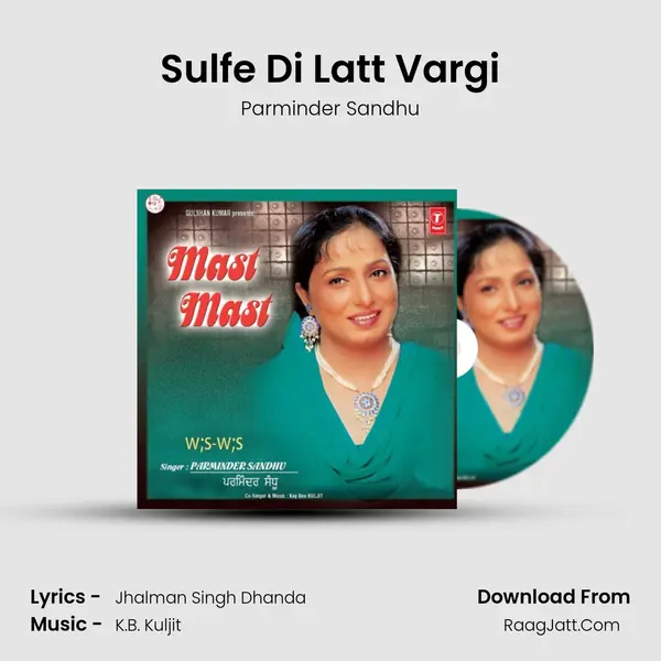 Sulfe Di Latt Vargi MP3 Song by Parminder Sandhu Cover