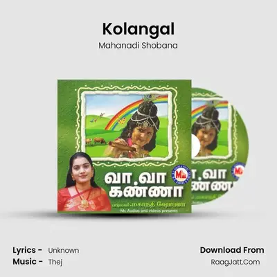 Kolangal MP3 Song by Mahanadi Shobana Cover