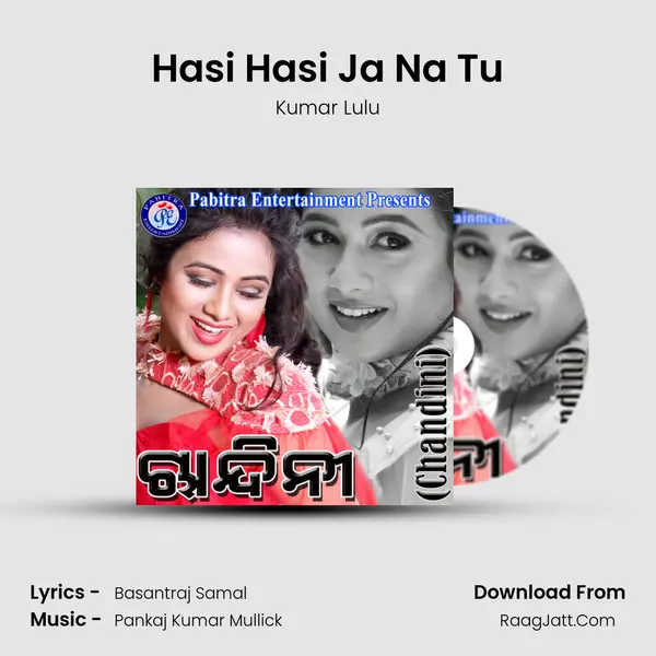 Hasi Hasi Ja Na Tu MP3 Song by Kumar Lulu Cover