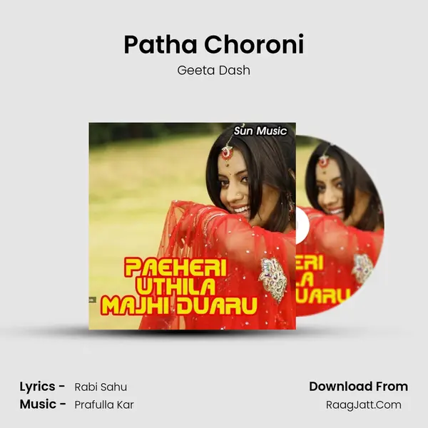 Patha Choroni MP3 Song by Geeta Dash Cover