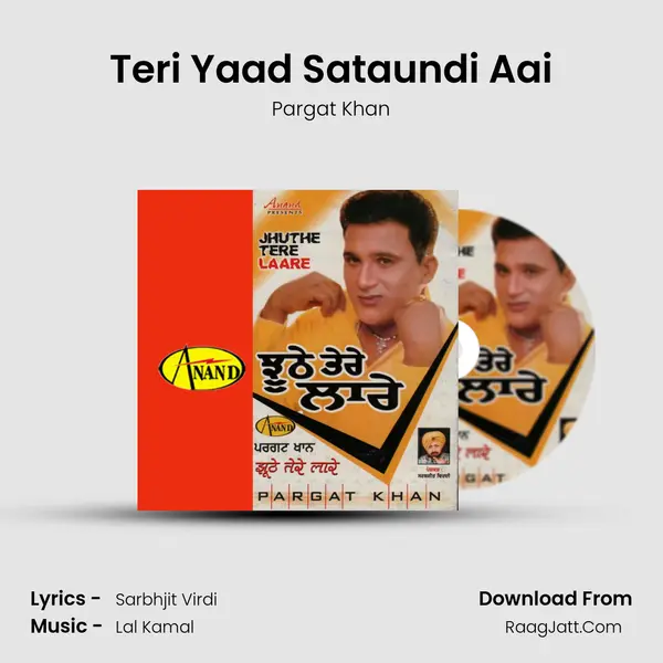 Teri Yaad Sataundi Aai MP3 Song by Pargat Khan Cover