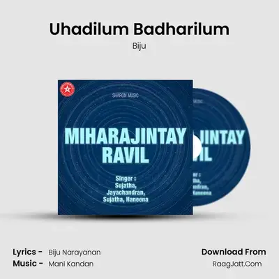 Uhadilum Badharilum MP3 Song by Biju Cover