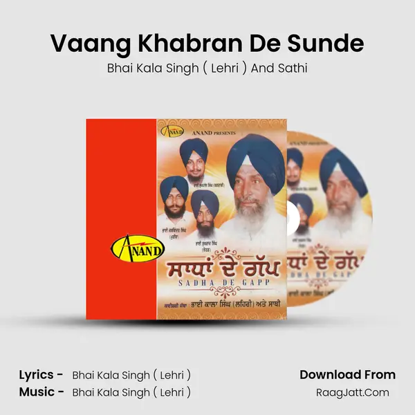 Vaang Khabran De Sunde MP3 Song by Bhai Kala Singh ( Lehri ) And Sathi Cover