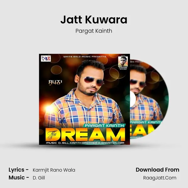 Jatt Kuwara MP3 Song by Pargat Kainth Cover