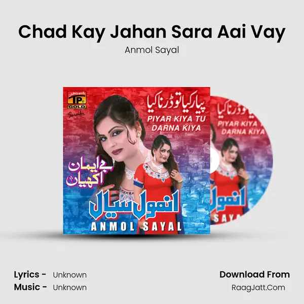 Chad Kay Jahan Sara Aai Vay MP3 Song by Anmol Sayal Cover