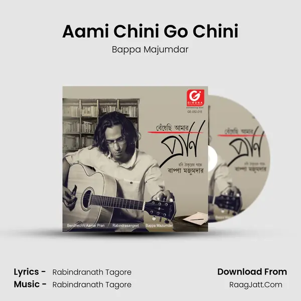 Aami Chini Go Chini MP3 Song by Bappa Majumdar Cover