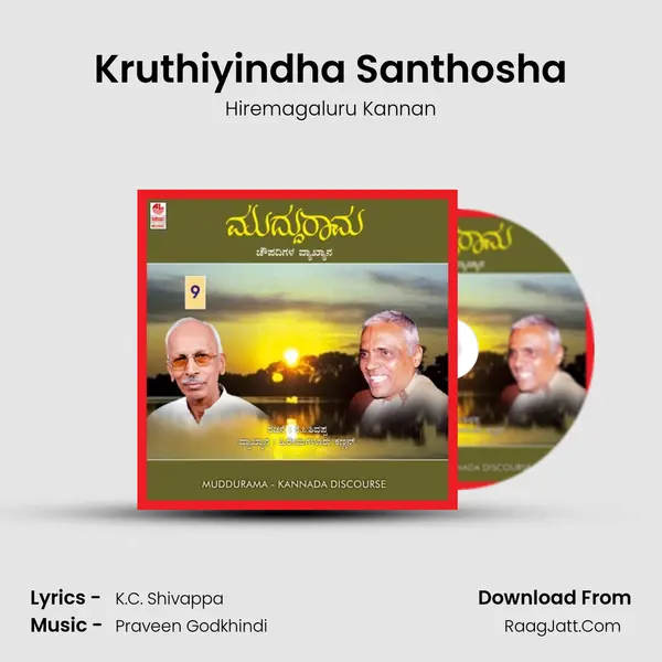 Kruthiyindha Santhosha MP3 Song by Hiremagaluru Kannan Cover