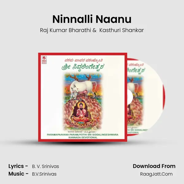 Ninnalli Naanu MP3 Song by Raj Kumar Bharathi Cover