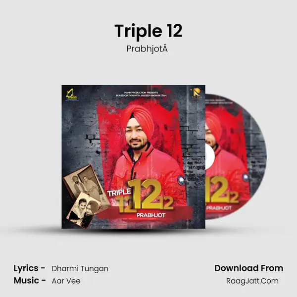 Triple 12 MP3 Song by PrabhjotÂ  Cover