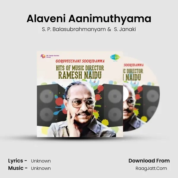 Alaveni Aanimuthyama MP3 Song by S. P. Balasubrahmanyam Cover
