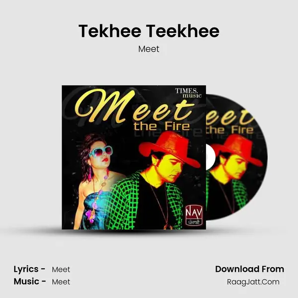 Tekhee Teekhee MP3 Song by Meet Cover