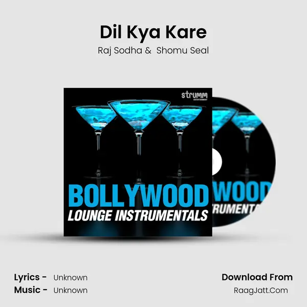 Dil Kya Kare mp3 song