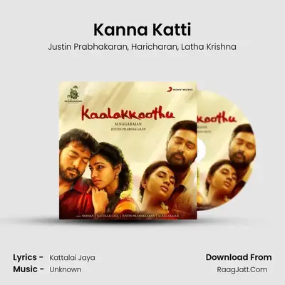 Kanna Katti mp3 song