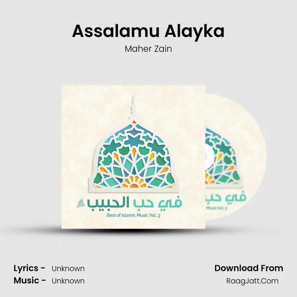 Assalamu Alayka mp3 song