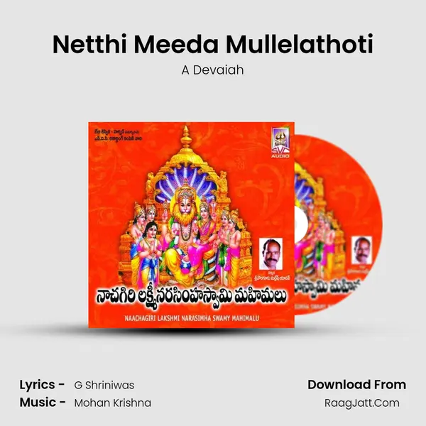 Netthi Meeda Mullelathoti MP3 Song by A Devaiah Cover