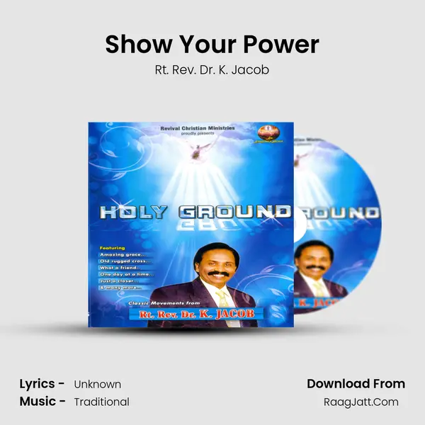 Show Your Power MP3 Song by Rt. Rev. Dr. K. Jacob Cover
