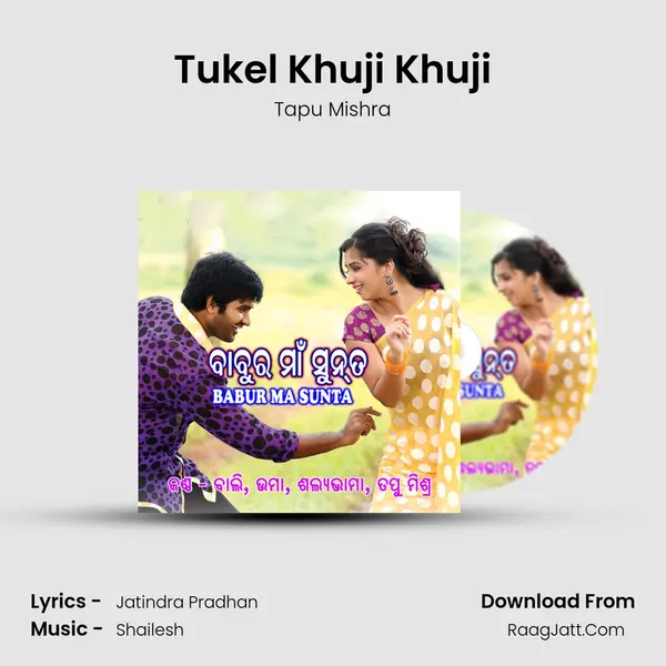 Tukel Khuji Khuji MP3 Song by Tapu Mishra Cover