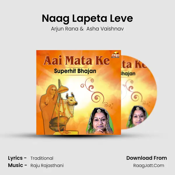 Naag Lapeta Leve mp3 song