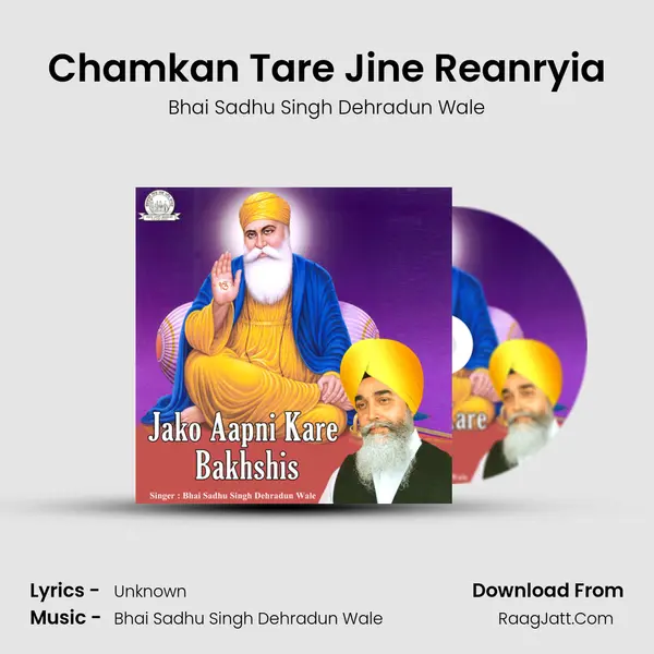 Chamkan Tare Jine Reanryia MP3 Song by Bhai Sadhu Singh Dehradun Wale Cover