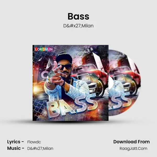Bass - D'Milan