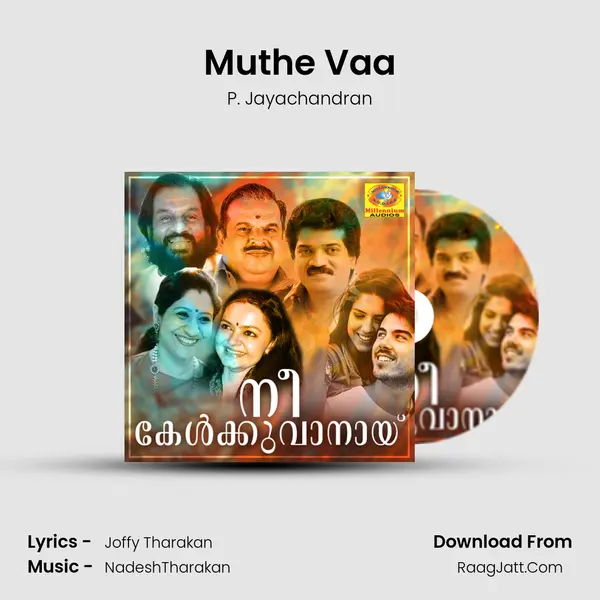 Muthe Vaa MP3 Song by P. Jayachandran Cover