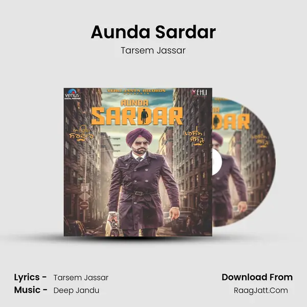 Aunda Sardar MP3 Song by Tarsem Jassar Cover