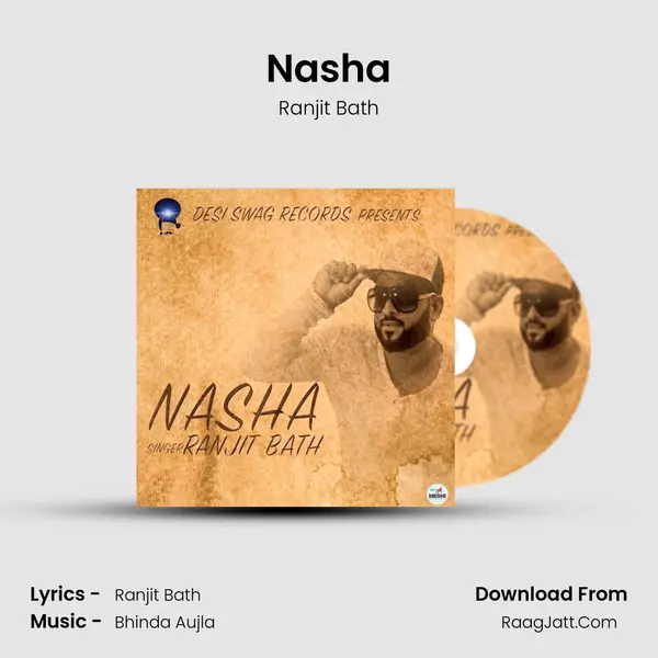 Nasha MP3 Song by Ranjit Bath Cover