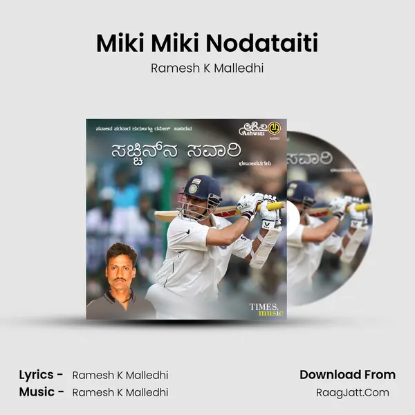 Miki Miki Nodataiti MP3 Song by Ramesh K Malledhi Cover
