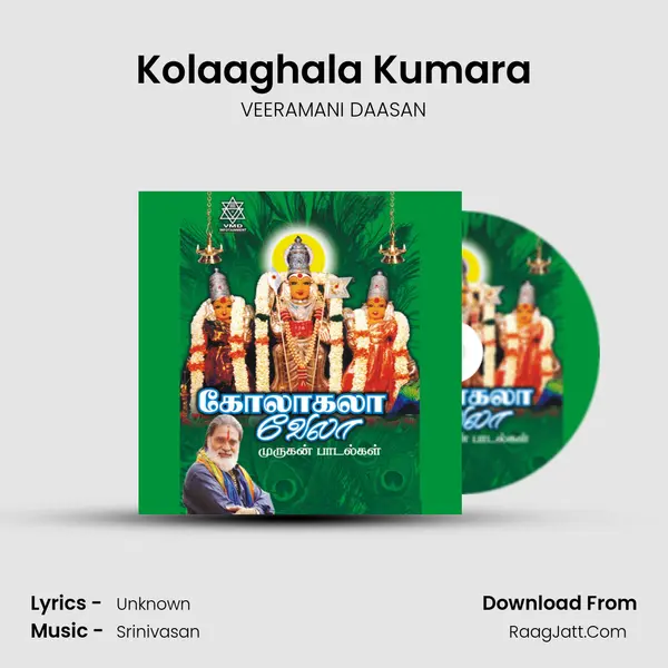 Kolaaghala Kumara MP3 Song by VEERAMANI DAASAN Cover