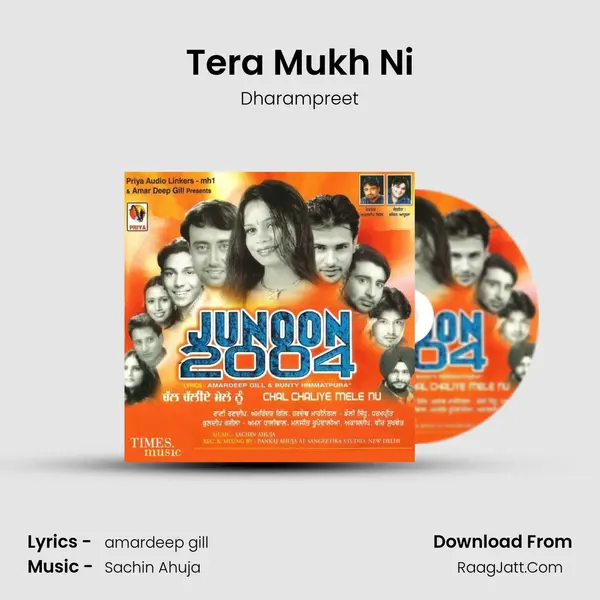 Tera Mukh Ni MP3 Song by Dharampreet Cover