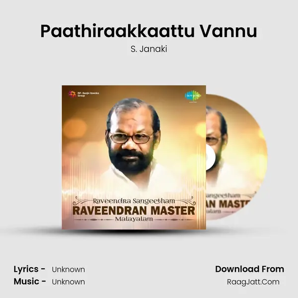 Paathiraakkaattu Vannu MP3 Song by S. Janaki Cover