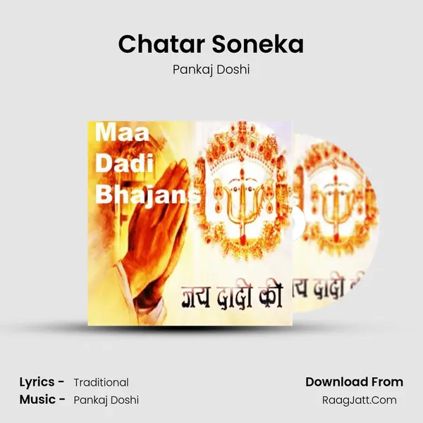 Chatar Soneka MP3 Song by Pankaj Doshi Cover