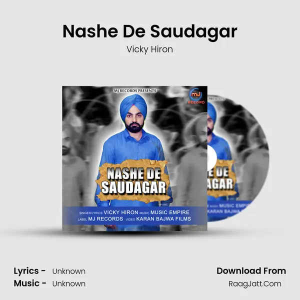 Nashe De Saudagar - Single - Vicky Hiron