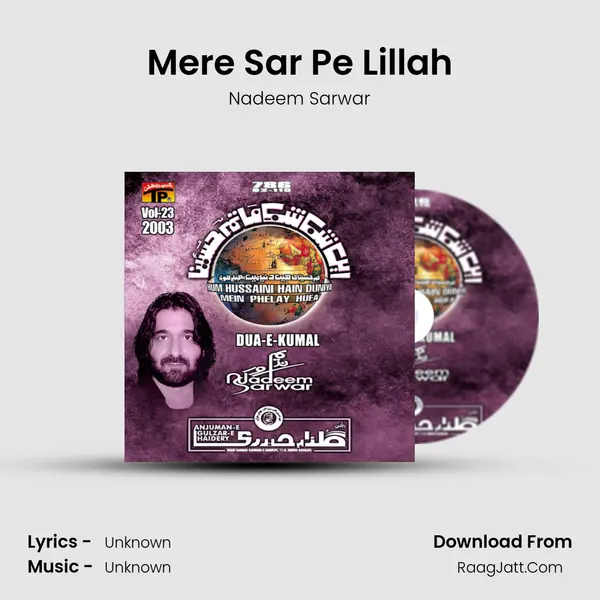 Mere Sar Pe Lillah MP3 Song by Nadeem Sarwar Cover