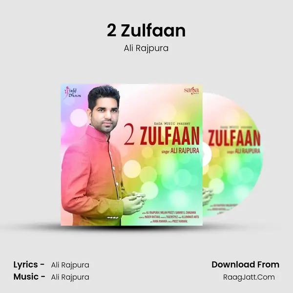 2 Zulfaan - Ali Rajpura