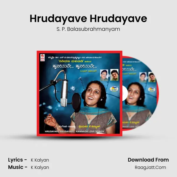 Hrudayave Hrudayave MP3 Song by S. P. Balasubrahmanyam Cover