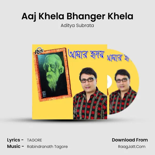 Aaj Khela Bhanger Khela mp3 song