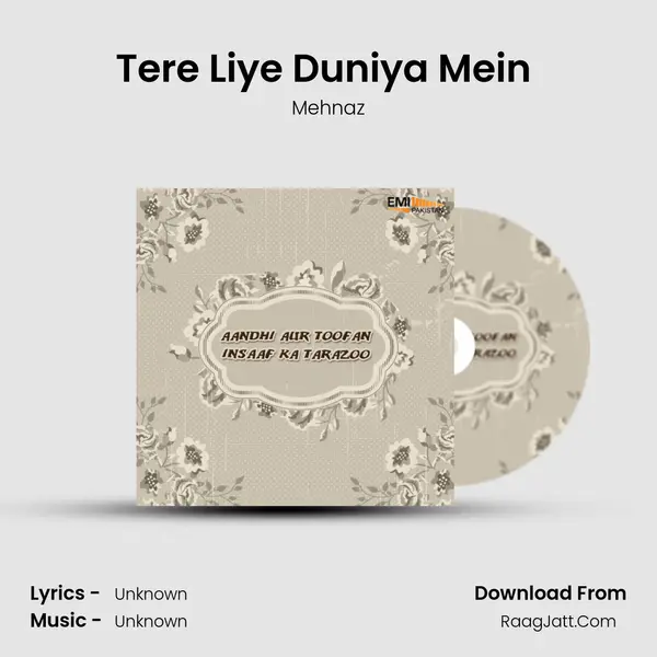 Tere Liye Duniya Mein (From 