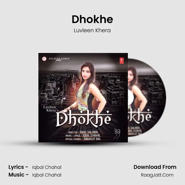 Dhokhe - Luvleen Khera