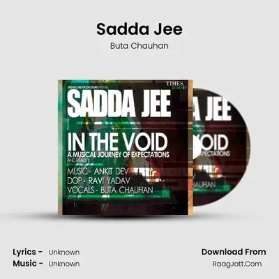 Sadda Jee - Buta Chauhan