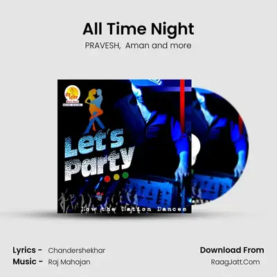 All Time Night mp3 song