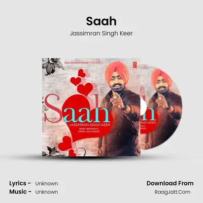 Saah MP3 Song by Jassimran Singh Keer Cover