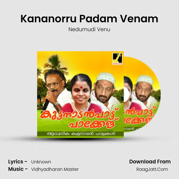 Kananorru Padam Venam MP3 Song by Nedumudi Venu Cover