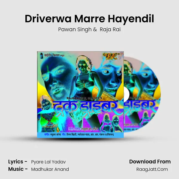 Driverwa Marre Hayendil MP3 Song by Pawan Singh Cover