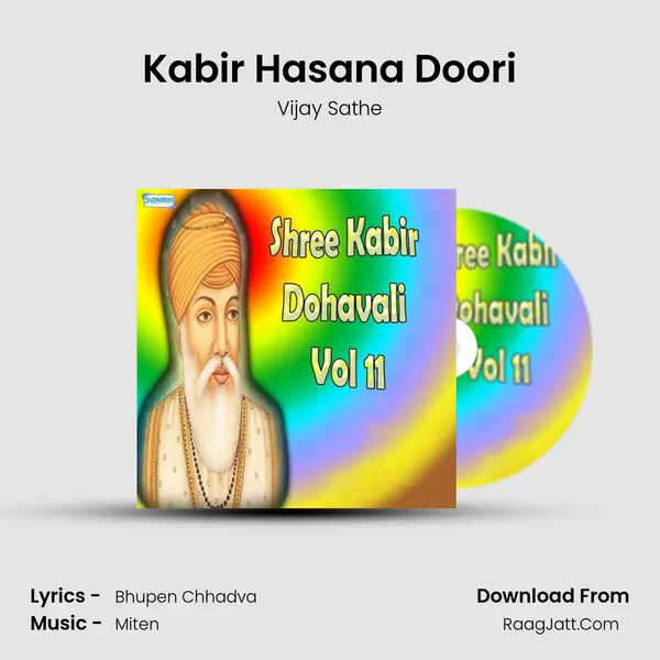 Kabir Hasana Doori mp3 song