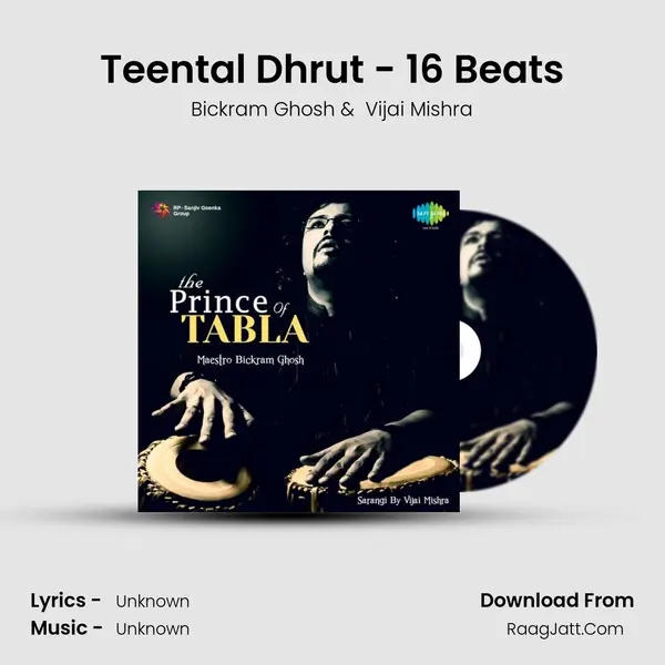 Teental Dhrut - 16 Beats MP3 Song by Bickram Ghosh Cover