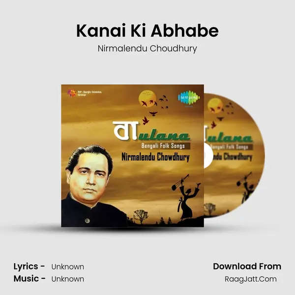 Kanai Ki Abhabe Cover