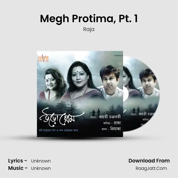 Megh Protima, Pt. 1 MP3 Song by Raja Cover