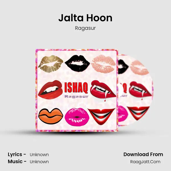 Jalta Hoon MP3 Song by Ragasur Cover